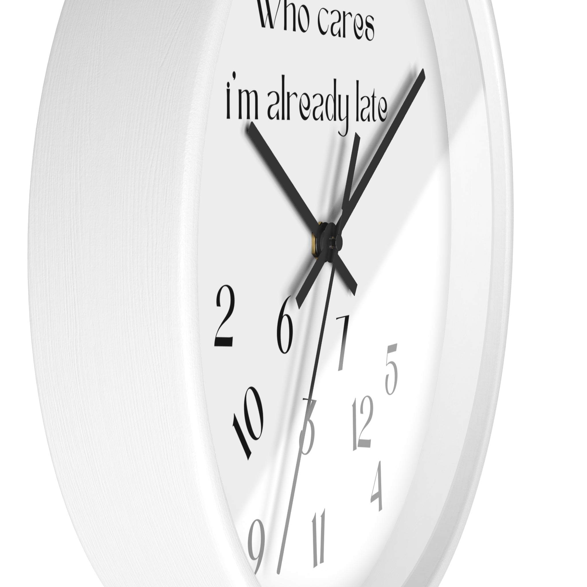 "Who Cares" Wall Clock